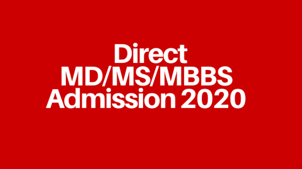 Direct MBBS Admission 2020