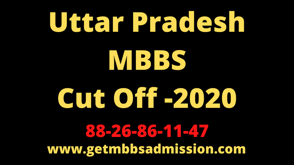 Uttar Pradesh MBBS cut off 2020