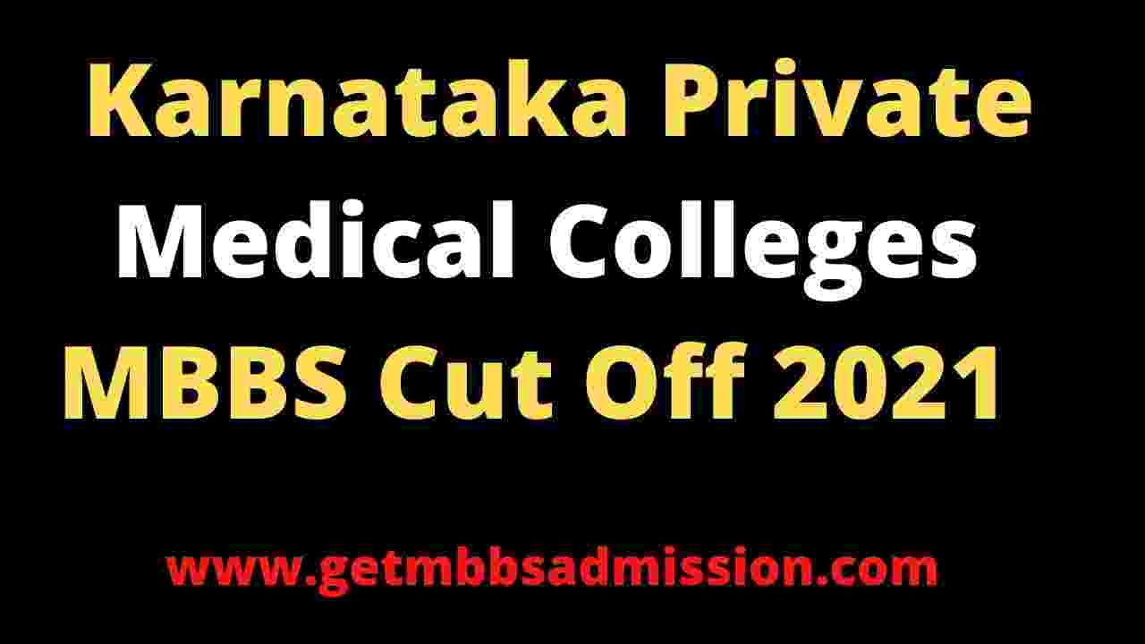 karnataka-private-medical-colleges-cut-off-2021-get-admission