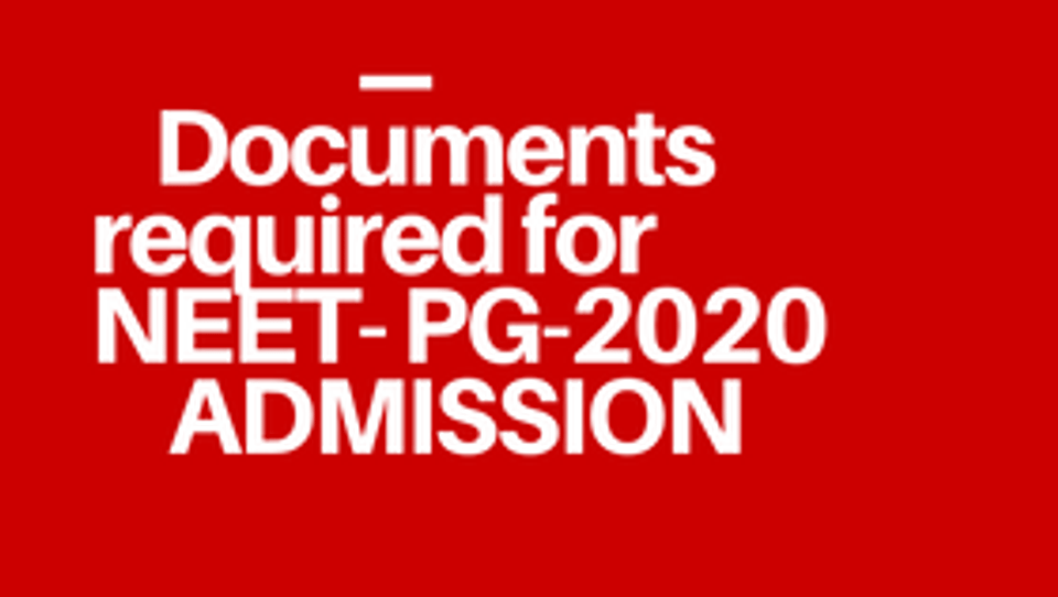 Documents Required Neet Pg Admission Get Admission