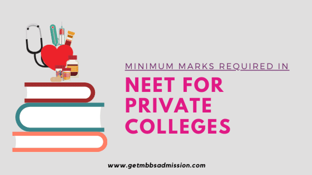 Minimum Marks required for Govt College MBBS 2024 Get Admission