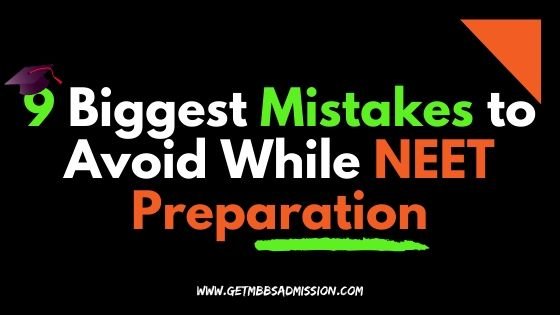 Mistakes to Avoid While NEET Preparation