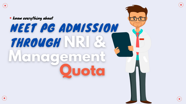 NRI Management quota PG medical admission 2024