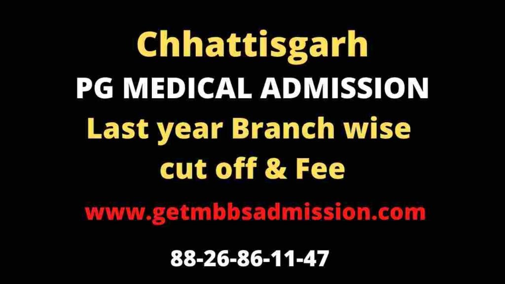 Chhattisgarh PG medical admission 2024