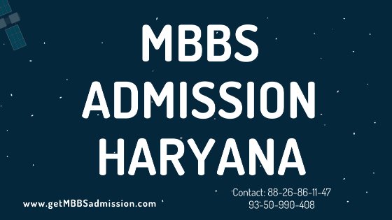 Haryana MBBS BDS Admission 2024
