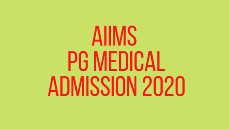aiims pg medical admission 2020