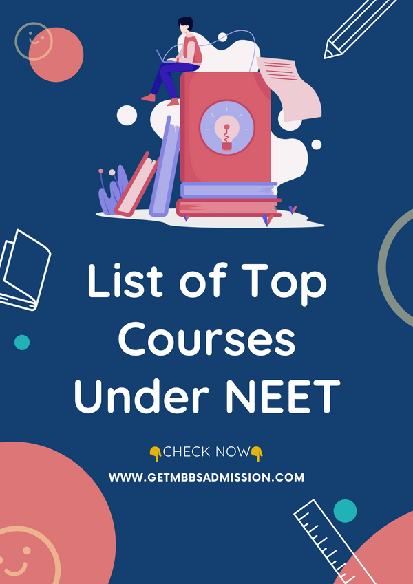 Courses under NEET UG 2023