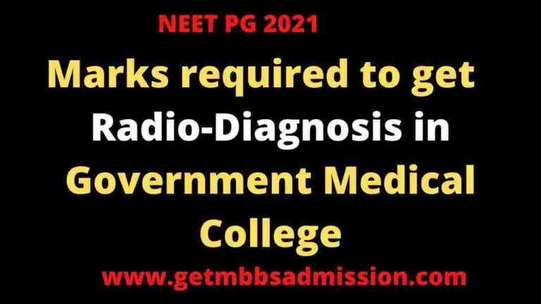 Marks required for Government college PG Medical seat