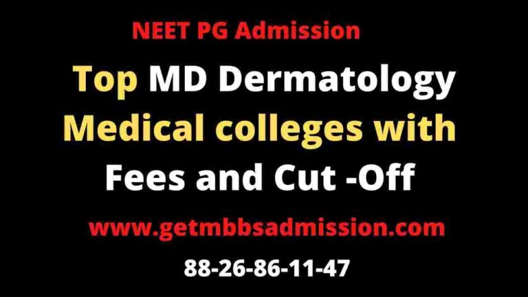 Top Dermatology colleges cut off fees admission