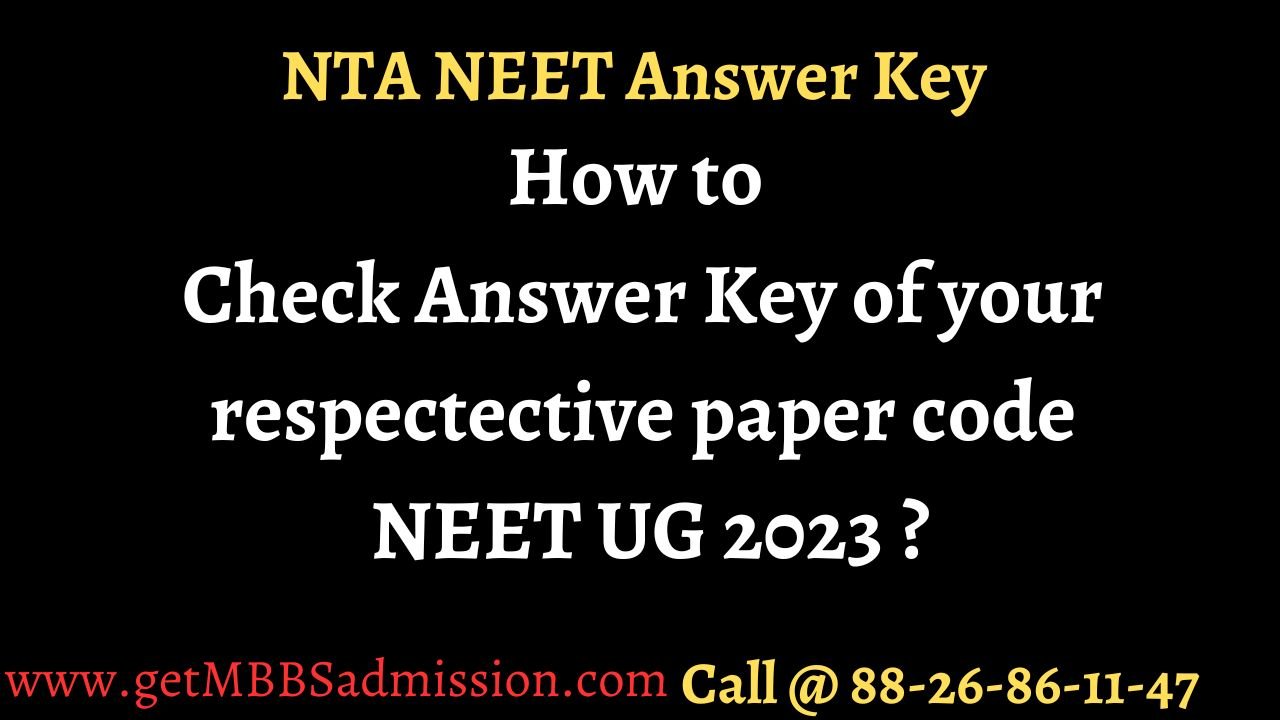 NTA NEET Answer Key 2023 with Solution pdf Get Admission