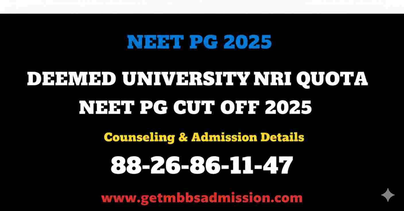 Deemed University NRI Quota NEET PG cut off 2025