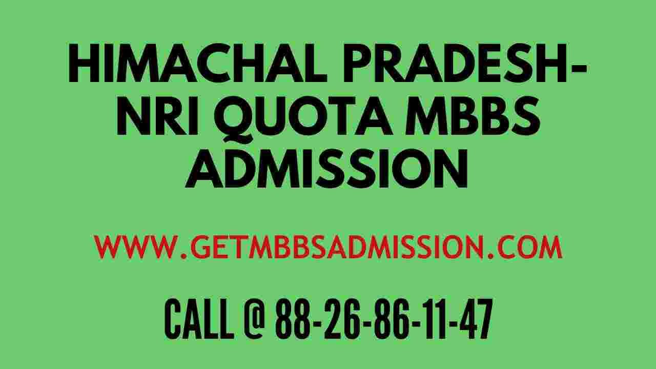 Himachal Pradesh nri QUOTA mbbs admission