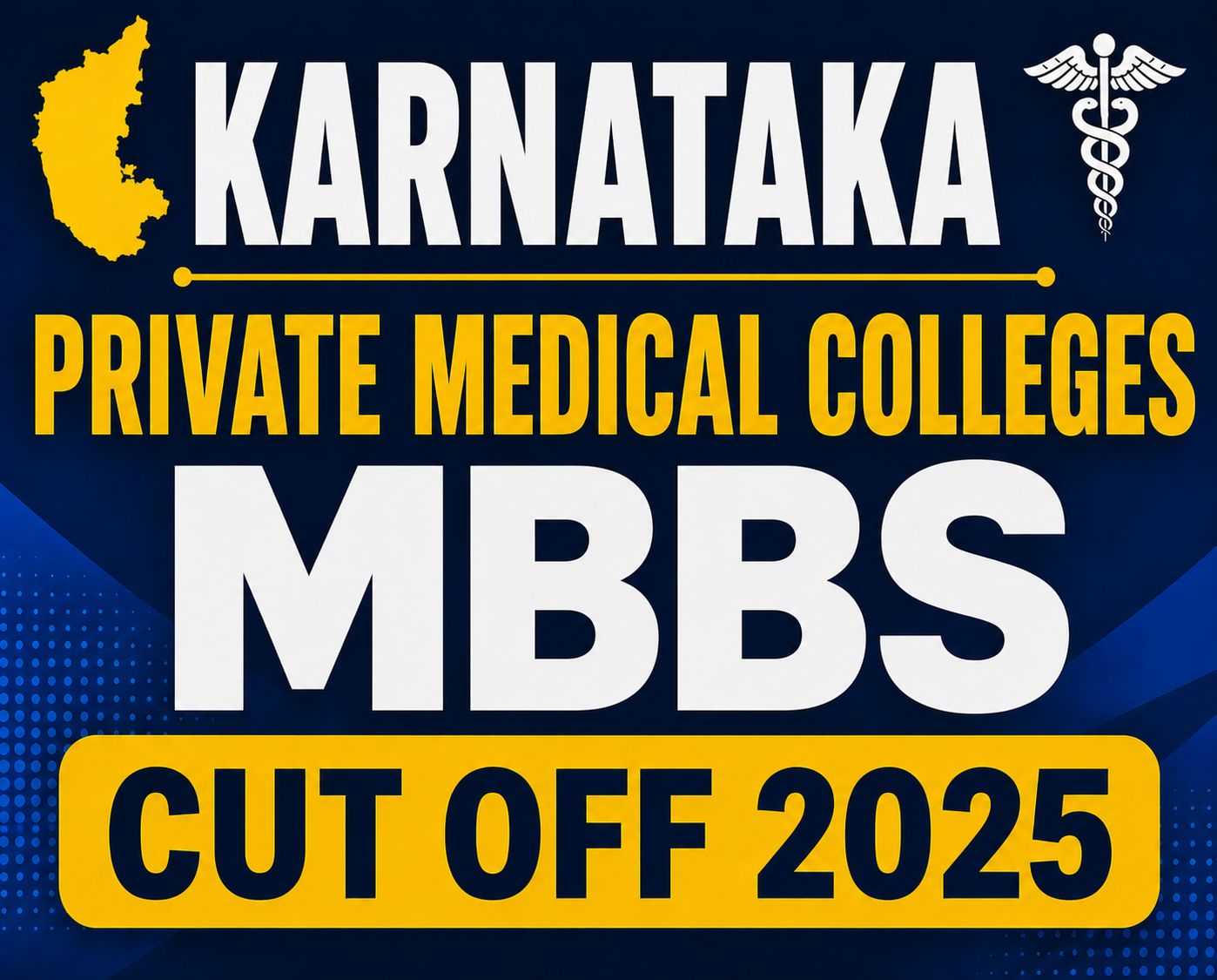Karnataka Private Medical Colleges MBBS Cut OFF 2025