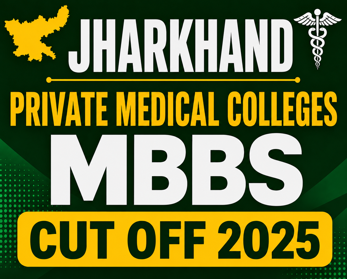 Jharkhand Private Medical Colleges MBBS Cut OFF 2025