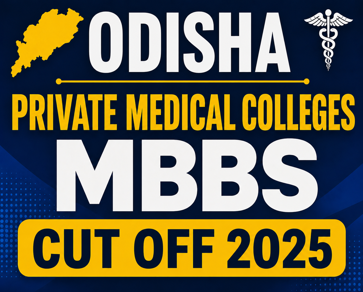 Odisha Private Medical Colleges MBBS Cut OFF 2025
